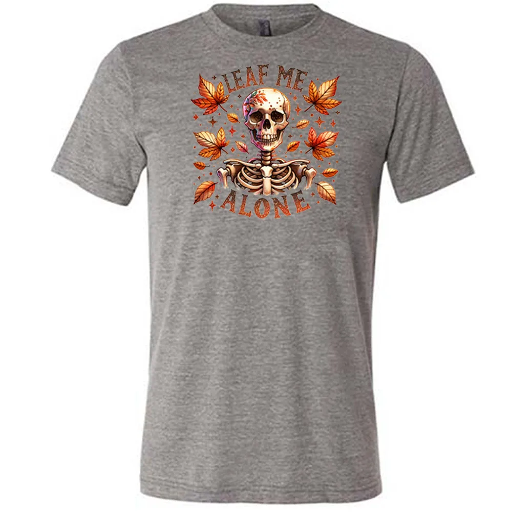 Leaf Me Alone Shirt Unisex