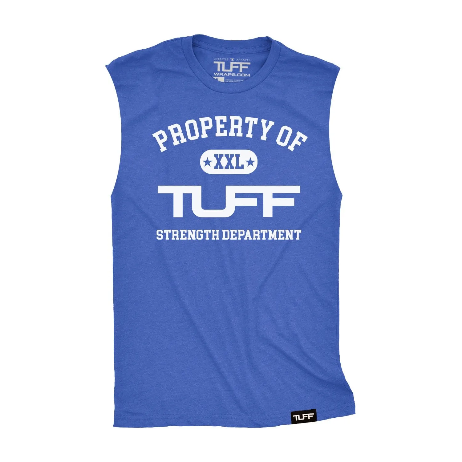 Property of TUFF Raw Edge Muscle Tank