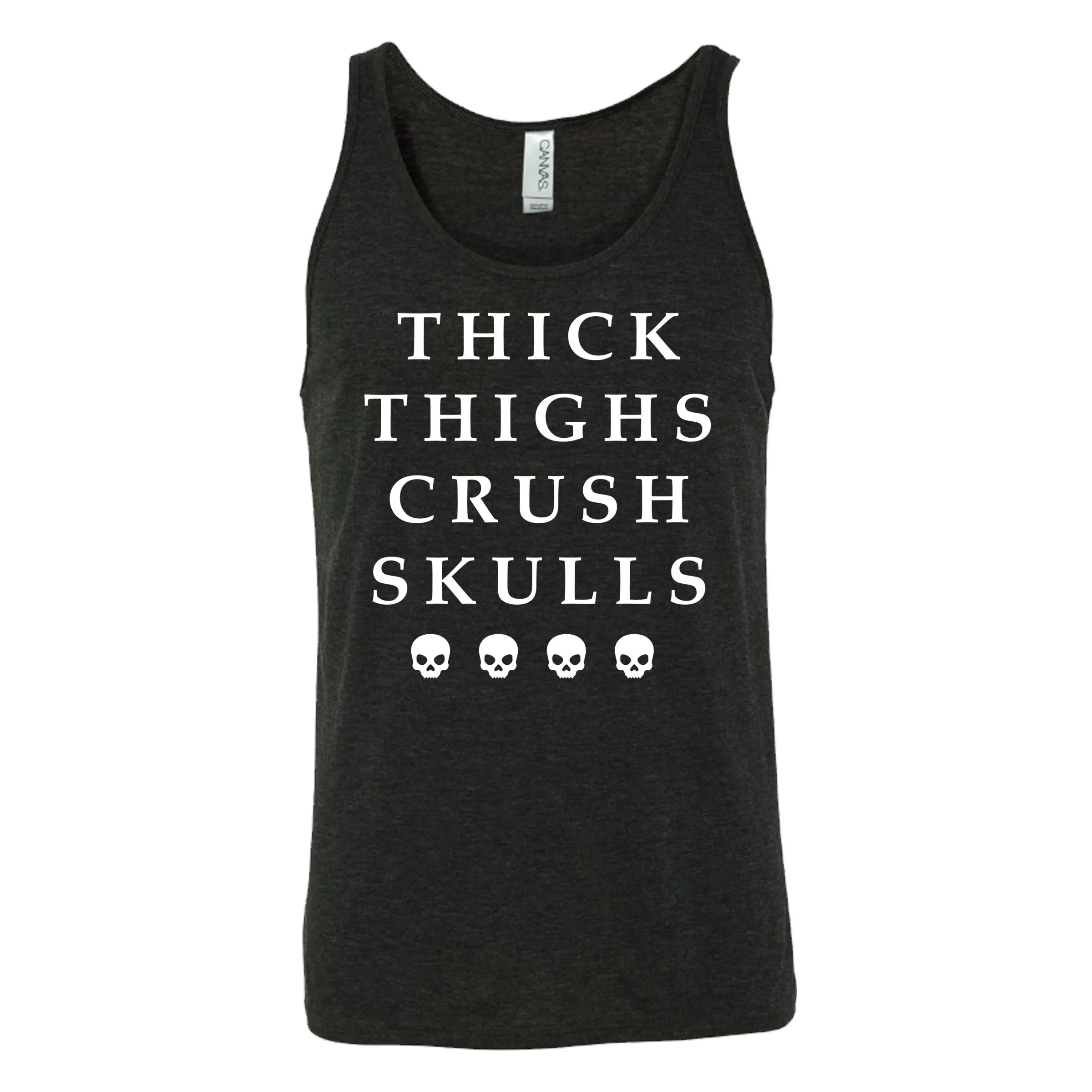 Thick Thighs Crush Skulls Shirt Unisex